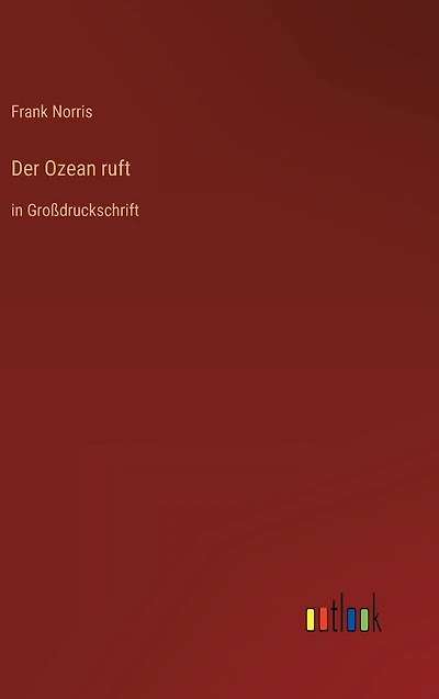 Der Ozean ruft: Großdruckschrift