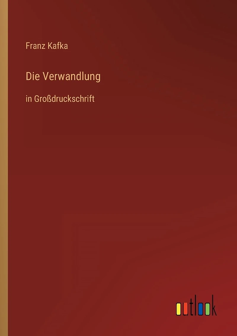 Die Verwandlung: Gro�druckschrift
