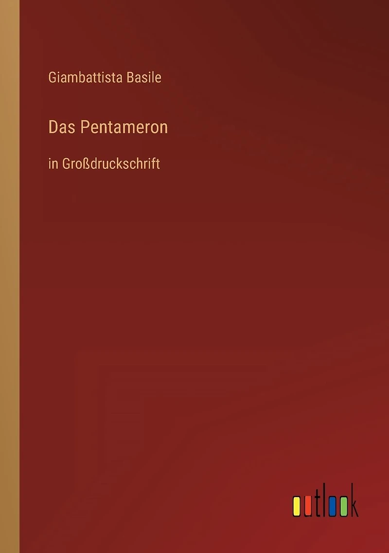 Das Pentameron: Gro�druckschrift
