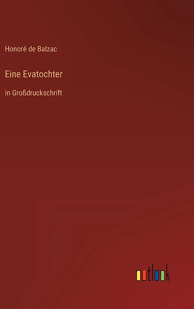 Eine Evatochter: Gro�druckschrift