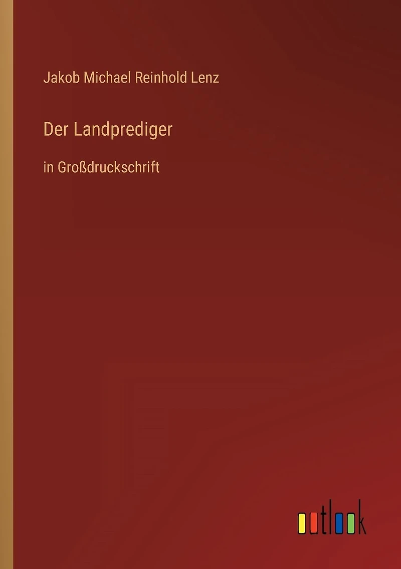 Der Landprediger: Groï¿½druckschrift