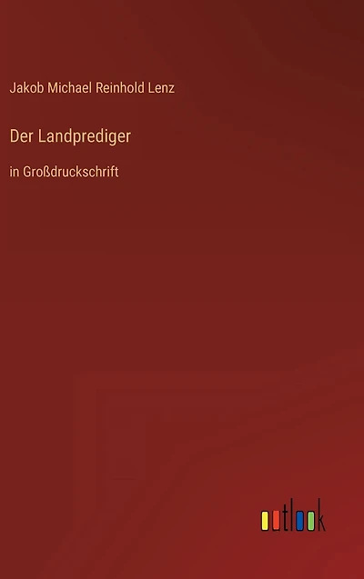 Der Landprediger: Groï¿½druckschrift