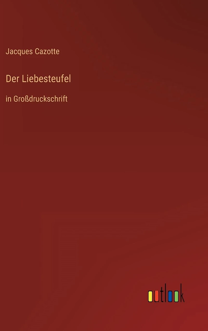 Der Liebesteufel: Gro�druckschrift