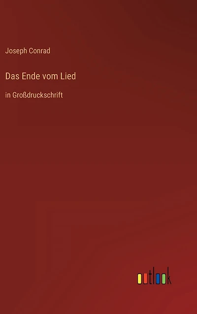 Das Ende vom Lied: Groï¿½druckschrift