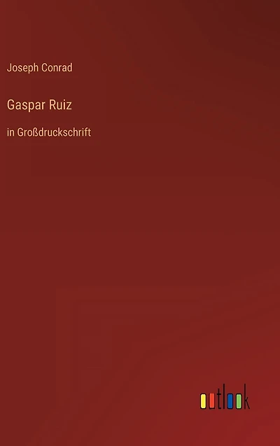 Gaspar Ruiz: Groï¿½druckschrift