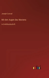 Mit den Augen des Westens: Großdruckschrift