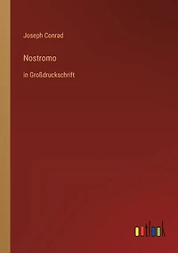 Nostromo: Großdruckschrift