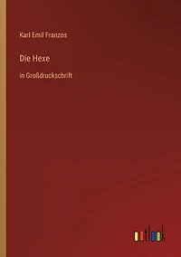 Die Hexe: Großdruckschrift