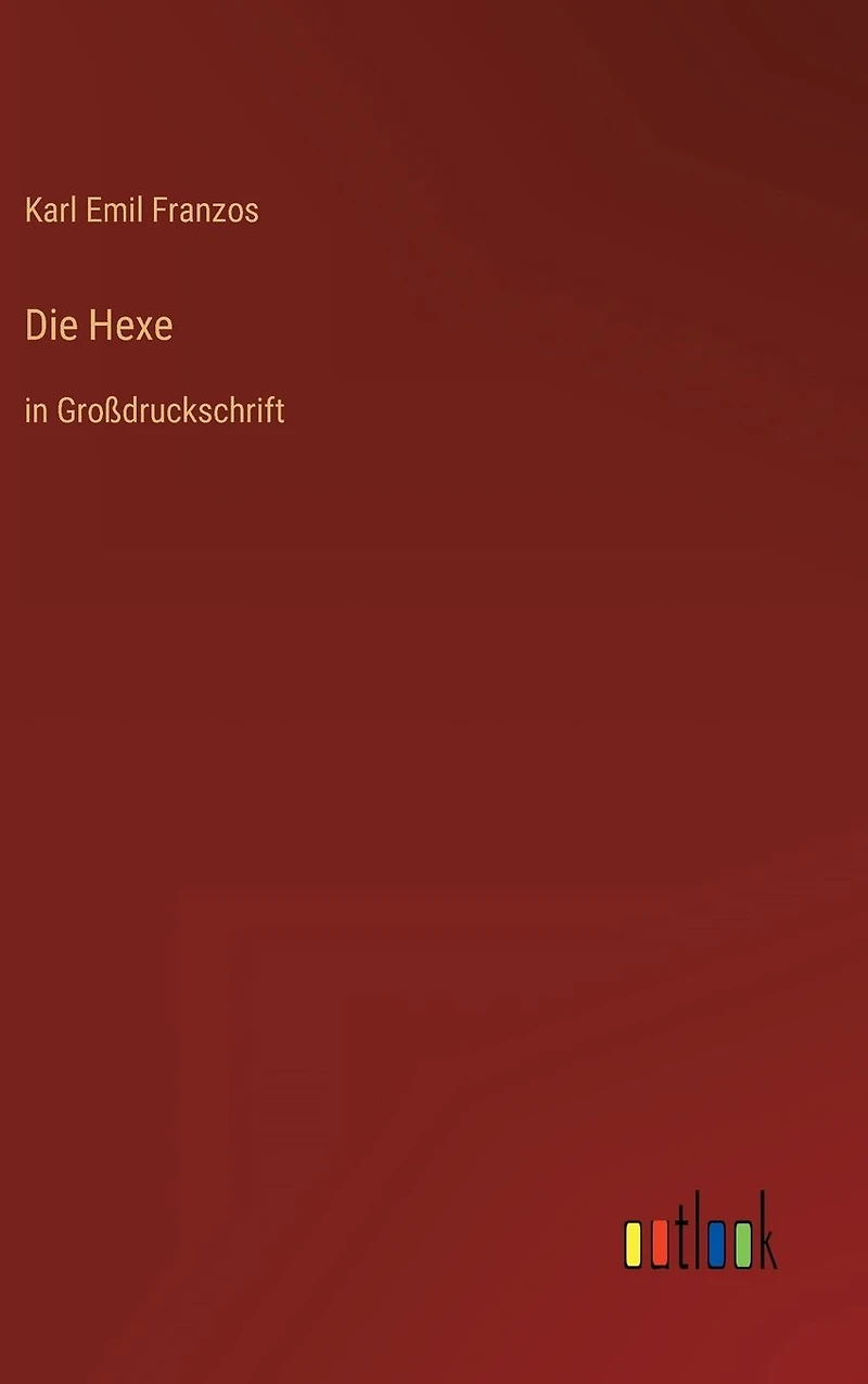 Die Hexe: Großdruckschrift