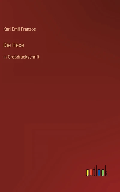 Die Hexe: Großdruckschrift