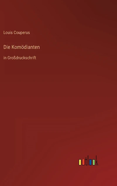 Die Komödianten: Großdruckschrift