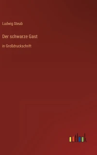 Der schwarze Gast: Großdruckschrift