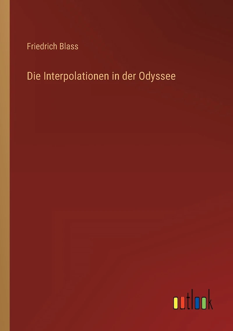 Die Interpolationen der Odyssee