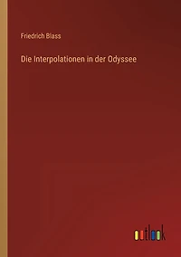 Die Interpolationen der Odyssee