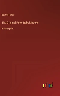 The Original Peter Rabbit Books: large print