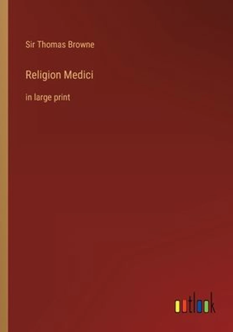 Religion Medici: large print