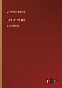 Religion Medici: large print