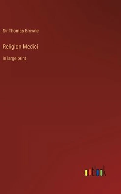 Religion Medici: large print