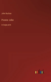 Prester John: large print