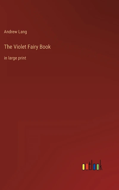 The Violet Fairy Book: large print