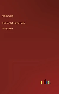 The Violet Fairy Book: large print