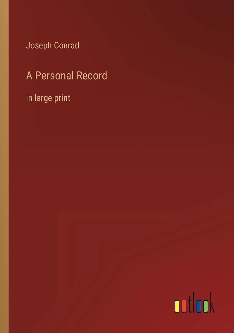 A Personal Record: large print