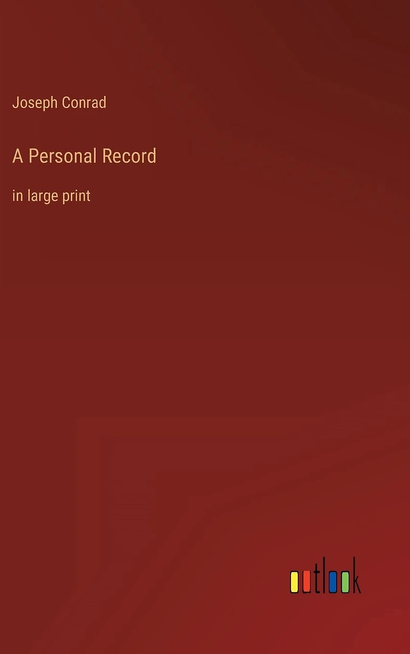 A Personal Record: large print