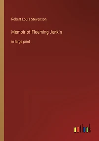 Memoir of Fleeming Jenkin: large print