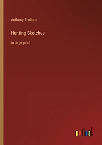 Hunting Sketches: large print