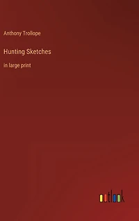 Hunting Sketches: large print