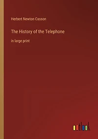 the History of Telephone: large print