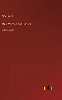Men, Women and Ghosts: large print