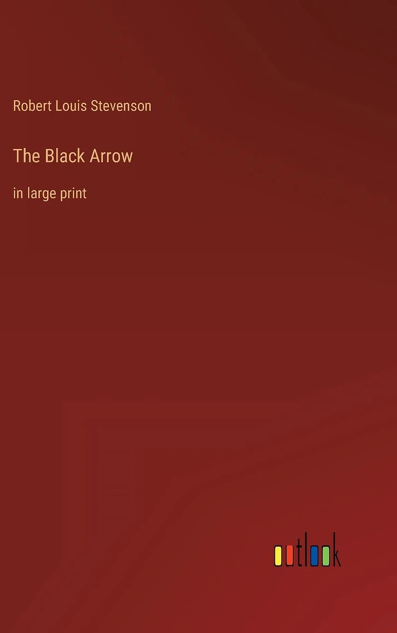 The Black Arrow: large print