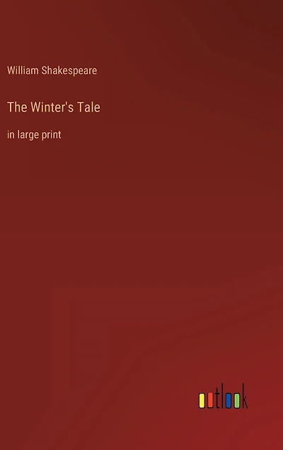The Winter's Tale: large print