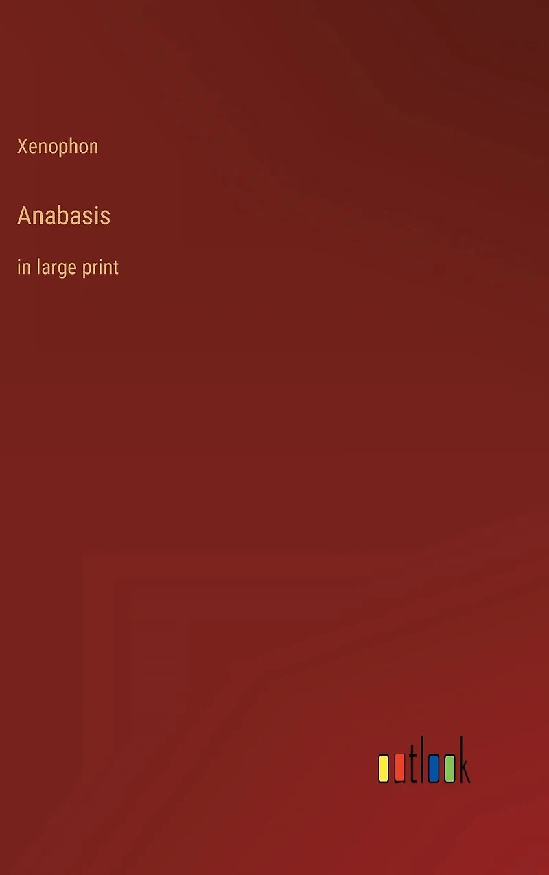 Anabasis: large print