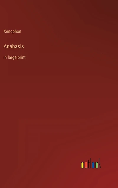 Anabasis: large print