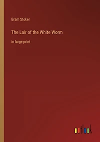 the Lair of White Worm: large print