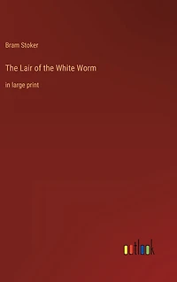 the Lair of White Worm: large print