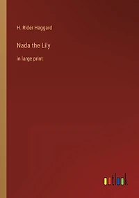 Nada the Lily: in large print