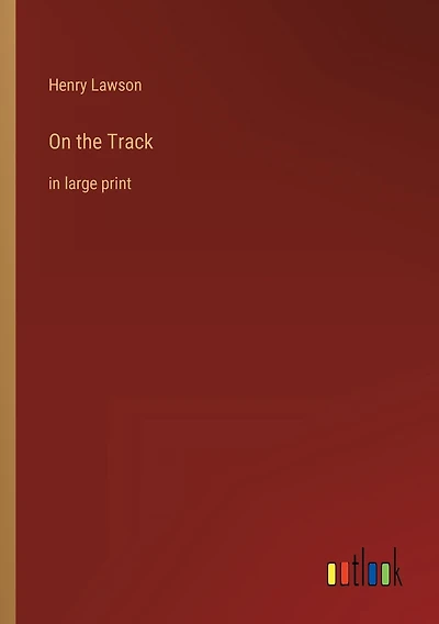 On the Track: in large print