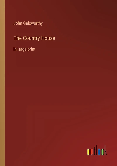 The Country House: in large print