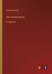 The Country House: in large print