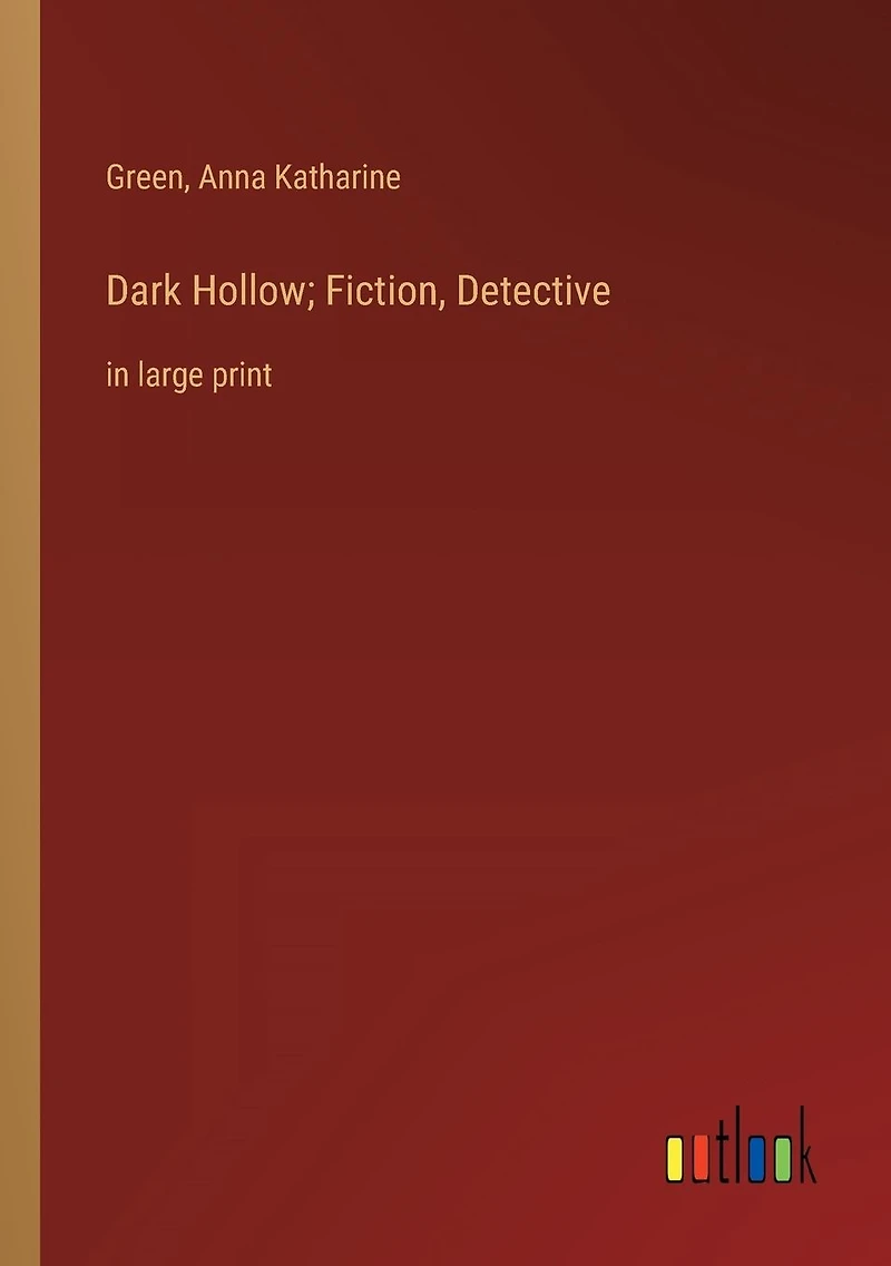 Dark Hollow; Fiction, Detective: large print