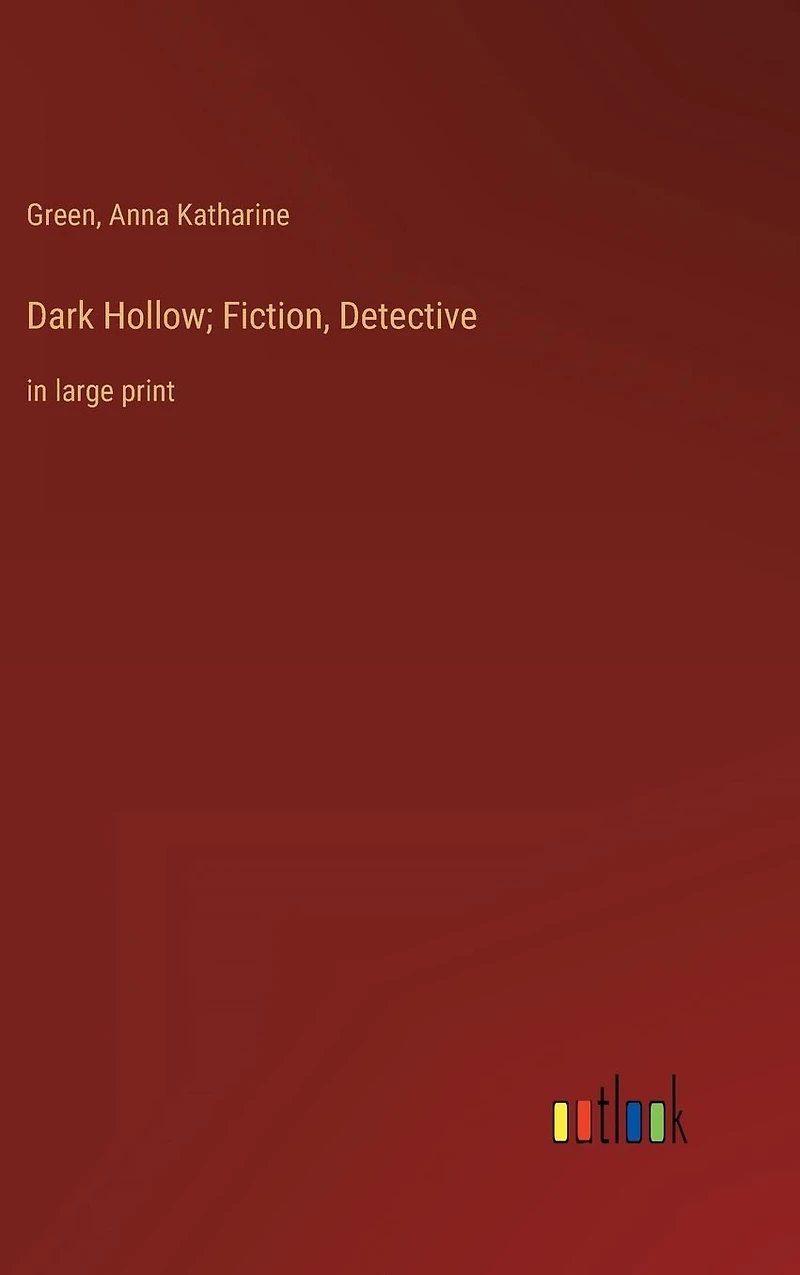Dark Hollow; Fiction, Detective: large print