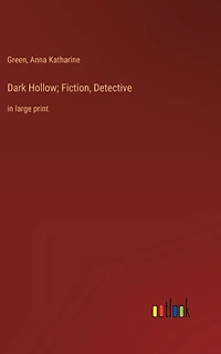 Dark Hollow; Fiction, Detective: large print