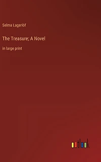 The Treasure; A Novel: large print
