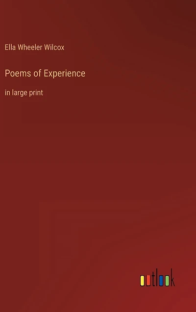 Poems of Experience: large print