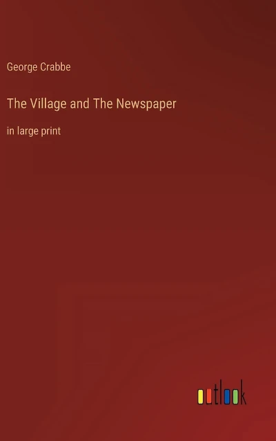 The Village and Newspaper: large print
