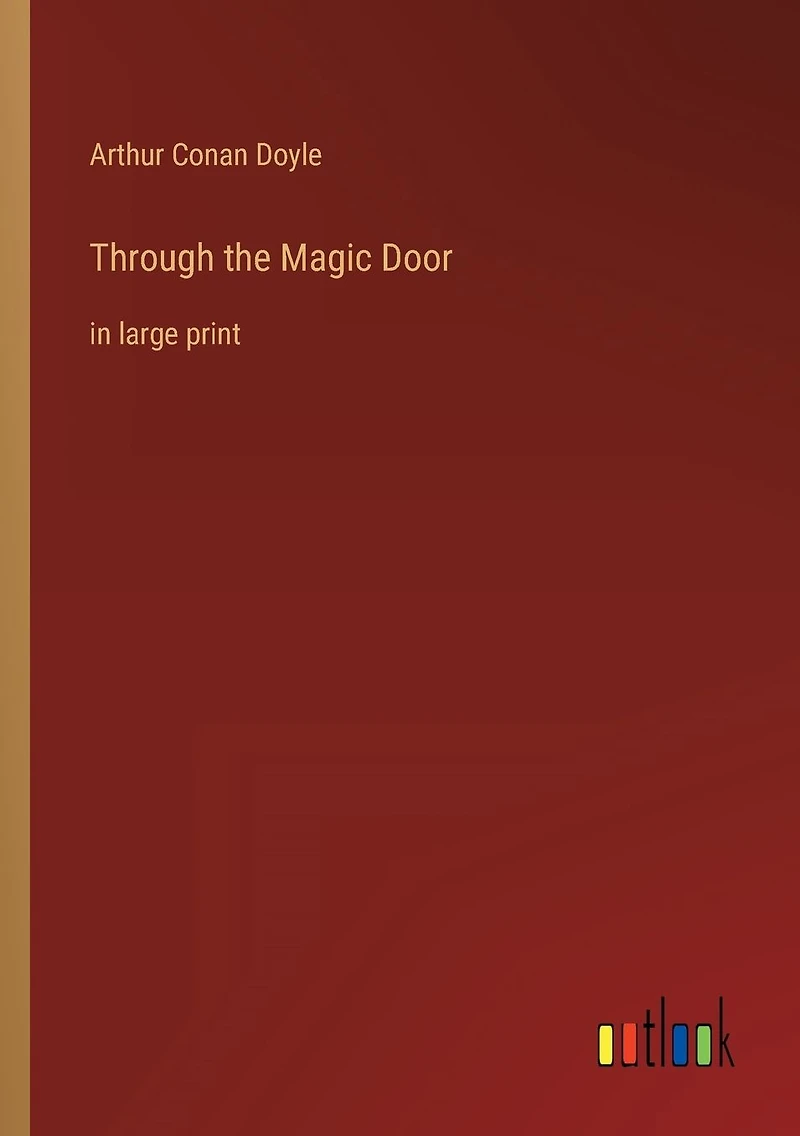 Through the Magic Door: large print