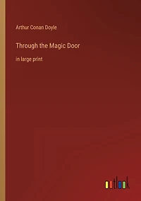 Through the Magic Door: large print